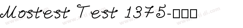 Mostest Test 1375字体转换